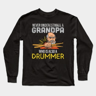 Drummer Grandpa Long Sleeve T-Shirt